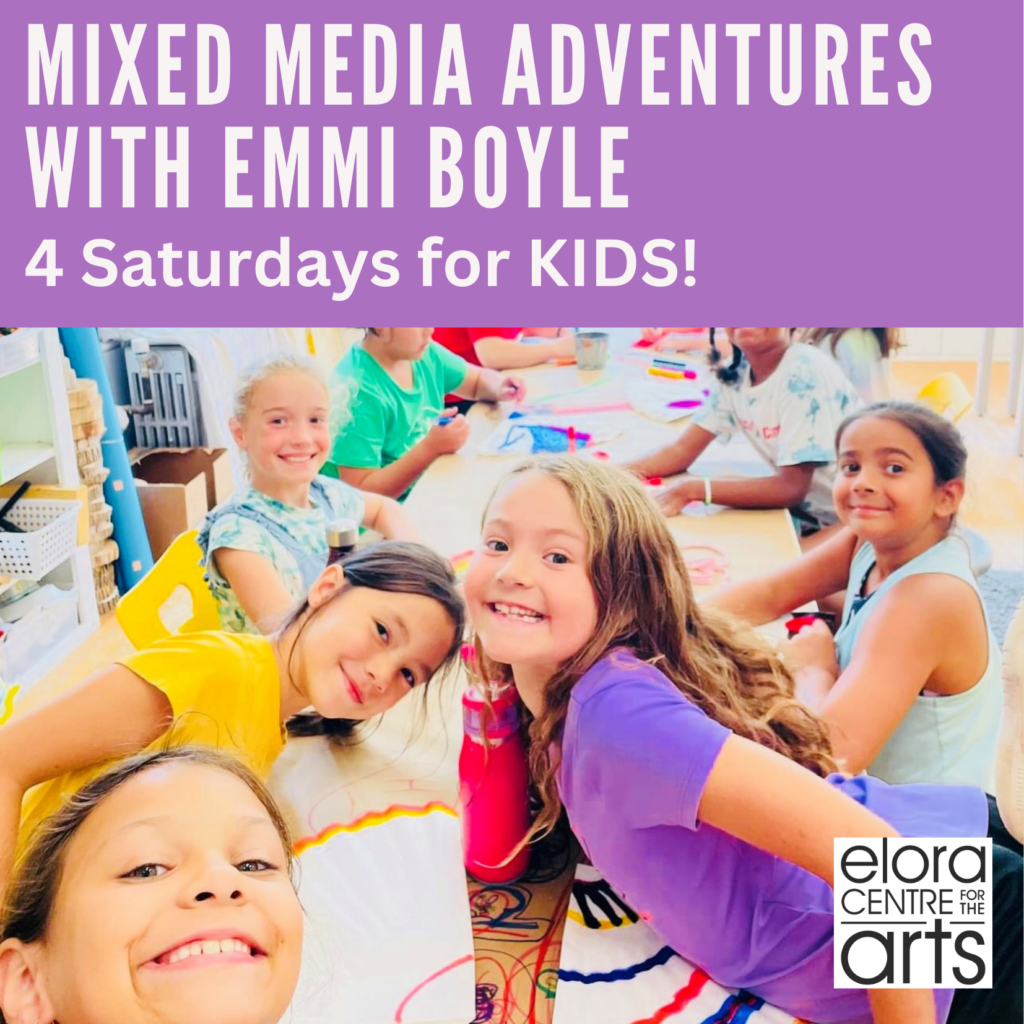 MIXED MEDIA ADVENTURES FOR KIDS! | WITH EMMI BOYLE - Elora Centre for ...