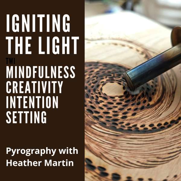 Pyrography Igniting the Light SQUARE
